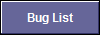 Bug List