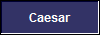 Caesar