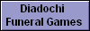 Diadochi 
Funeral Games