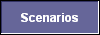 Scenarios